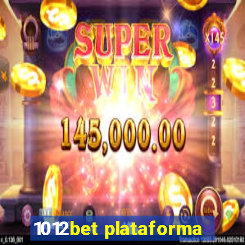 1012bet plataforma